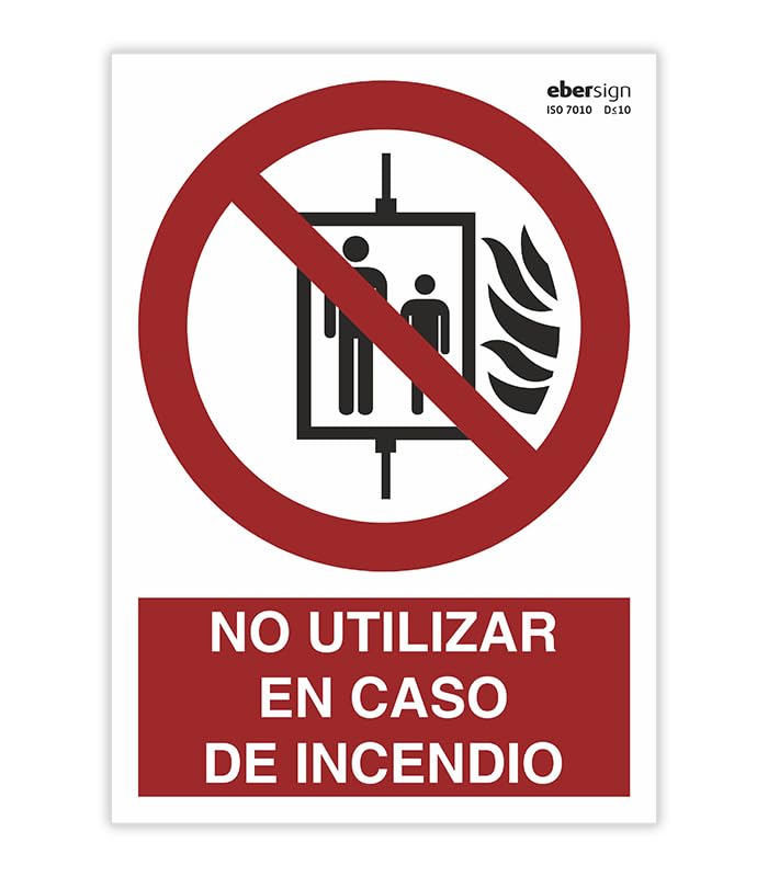 EberSign | Señal de Prohibición 'No Utilizar en Caso de Incendio' Normativa ISO (A4)