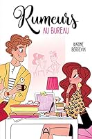Rumeurs au bureau 2897463341 Book Cover
