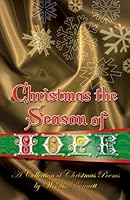 Christmas the Season of Hope 1596843950 Book Cover