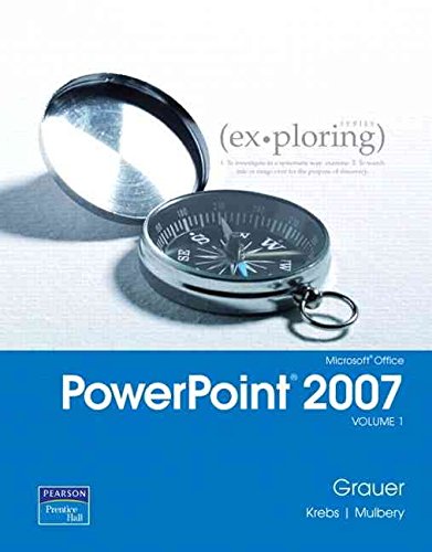 Télécharger [(Exploring Microsoft Office PowerPoint 2007: v. 1)] [By (author) Robert T. Grauer ] published on (J Francais PDF