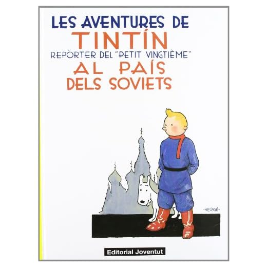 Tintin al pais dels soviets - catala (LES AVENTURES DE TINTIN CATALA)