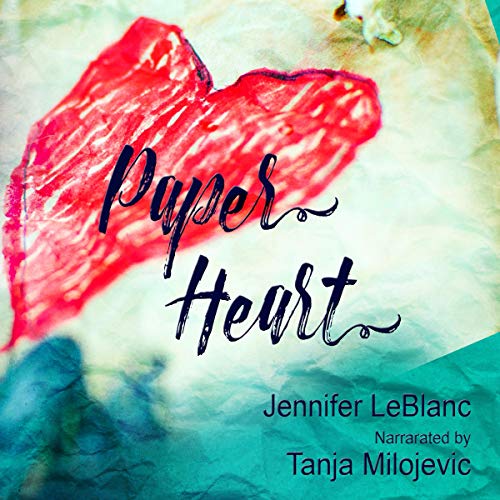 Paper Heart by Jennifer LeBlanc episode artwork