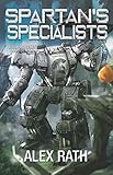 Spartan's Specialists (Four Horsemen Tales)