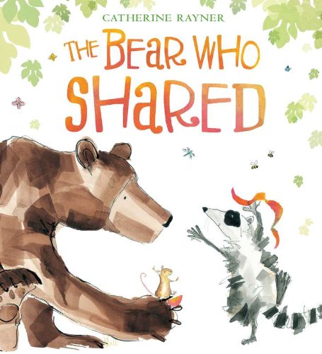 The Bear Who Shared      Hardcover – Bargain Price, March 17, 2011