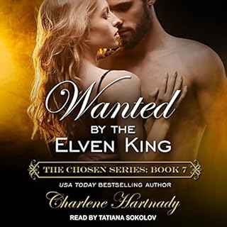 Wanted by the Elven King Audiolibro Por Charlene Hartnady arte de portada