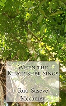 Paperback When the Kingfisher Sings Book