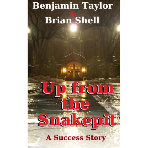 Up from the Snakepit Audiolibro Por Brian Shell, Benjamin Taylor arte de portada
