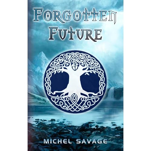 Forgotten Future Audiolibro Por Michel Savage arte de portada