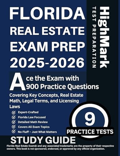 Florida Real Estate Exam Prep 2025-2026: Ace the Exam with 900 Pr...