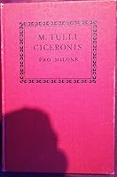 Cicero Pro Milone B00271MBJS Book Cover