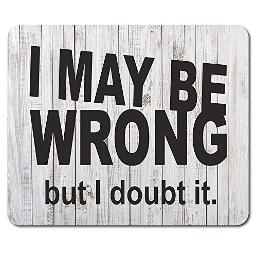 Destination Vinyl Ltd Sarcastic Funny Wrong Mouse Mat Pad - Office Secret Santa Gift Computer #13238