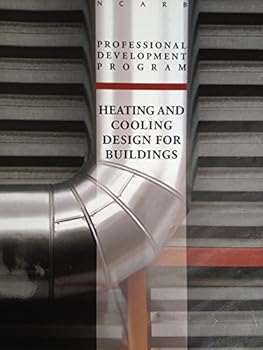 Paperback NCARB's Heating and Cooling Design For Buildings Monograph Book