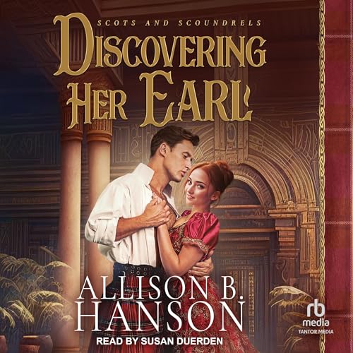 Discovering Her Earl by Allison B. Hanson episode artwork