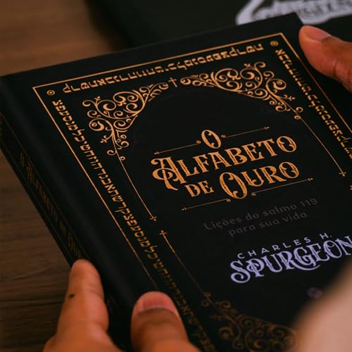 O Alfabeto de Ouro - Comentário Bíblico do Salmo 119