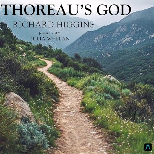 Richard Higgins's Thoreau's God episode artwork