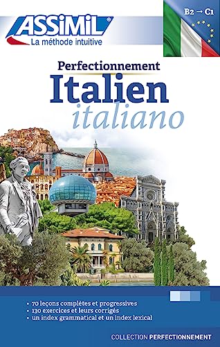 Volume perfectionnement italien 2017 livre [ learn advanced Italian for French speakers ] (French Edition)