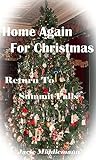 Home Again for Christmas (Return to Summit Falls Book 7)