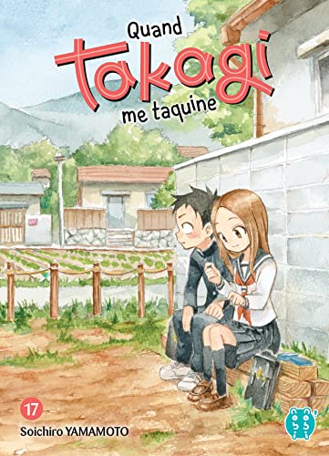 Quand Takagi me taquine — Tome 17