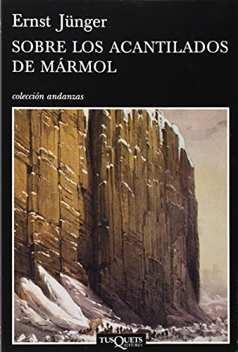Sobre los acantilados de mármol: 11 (Andanzas)