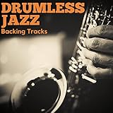  Big Band Jazz Drumless Backing Track (150 Bpm)