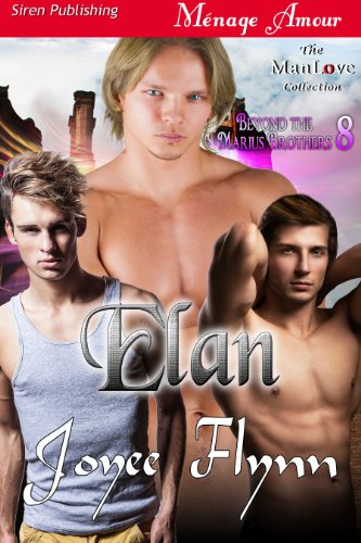 Elan [Beyond the Marius Brothers 8] (Siren Publishing Menage Amour ManLove)