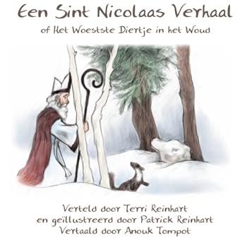 Paperback Een Sint Nicolaas Verhaal: of Het Woestste Diertje in het Woud (Dutch Edition) [Dutch] Book