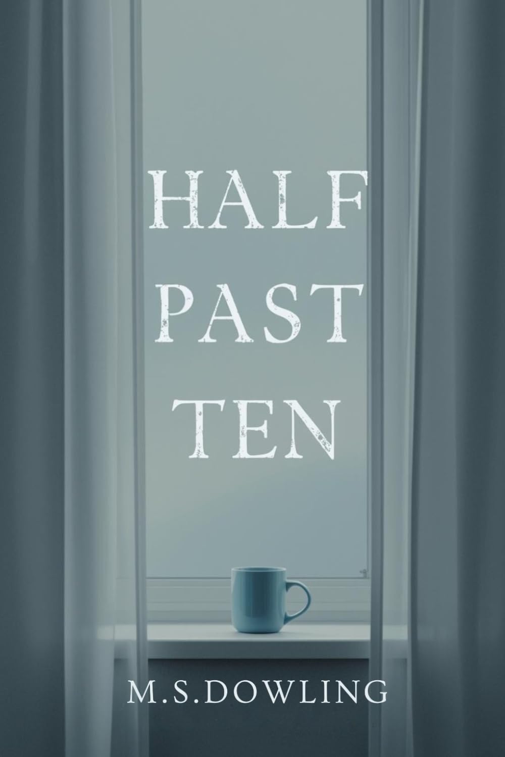 Half Past Ten