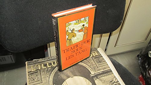 Trafic d'or sous les T'ang