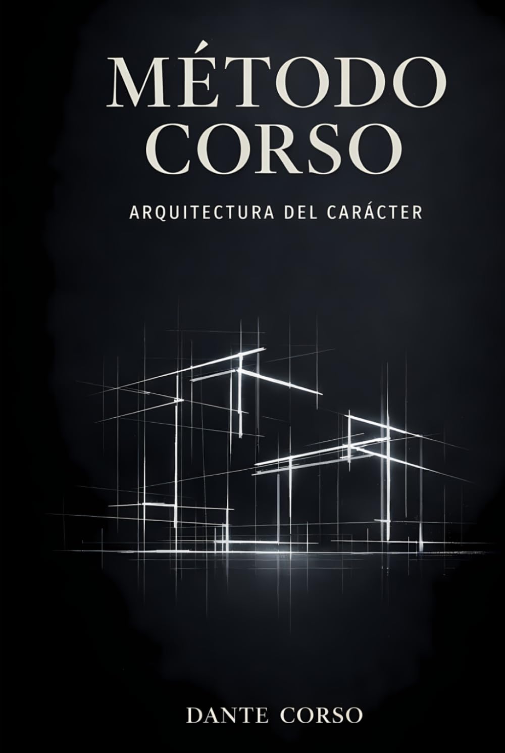 Método Corso: Arquitectura del Carácter
