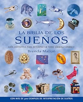 Paperback Biblia de los sueños, La: Guía definitiva para interpretar todo símbolo onírico (Spanish Edition) [Spanish] Book
