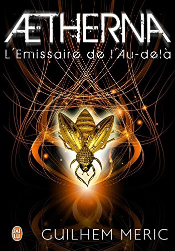 Télécharger Aetherna: L'émissaire de l'Au-delà PDF Ebook En Ligne