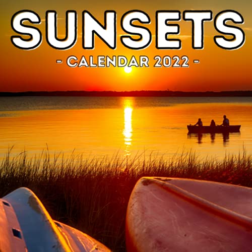 Sunsets Calendar 2022: 16-Month Calendar For Sunset Lovers Men And Women image 3