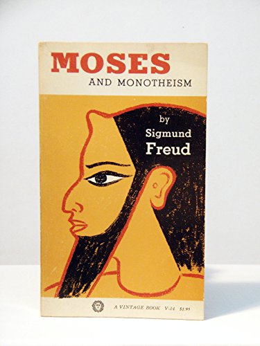 Moses and Monotheism B006O95IPI Book Cover