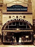 Sanders Confectionery (Images of America)