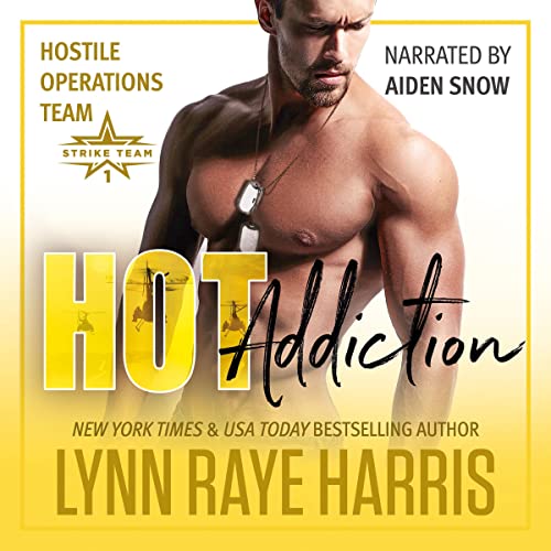 Amazon.com: Hot Addiction: A Hostile Operations Team Novel, Book 10  (Audible Audio Edition): Lynn Raye Harris, Aiden Snow, H.O.T. Publishing,  LLC: Audible Books & Originals