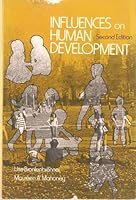 Influences on Human Development 0030894131 Book Cover