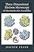 Three-Dimensional Electron Microscopy of Macromolecular Assemblies: Visualization of Biological Molecules in Their Native State