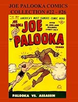 Joe Palooka Comics Collection #22 - #26: America's Favorite Boxer - In the Army, 5 Issue Collection! 1499781318 Book Cover