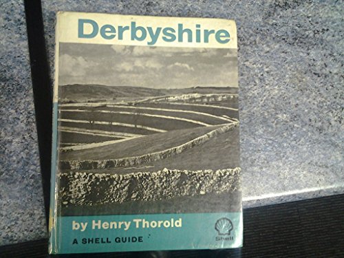 Derbyshire (A Shell guide) 057108916X Book Cover