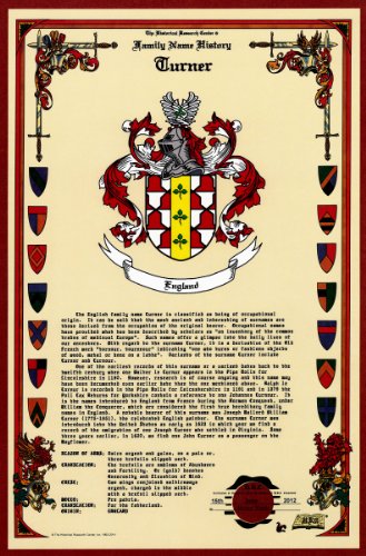 Turner Coat of Arms/Crest and Family Name History, meaning & origin plus Genealogy/Family Tree Research aid to help find clues to ancestry, roots, namesakes and ancestors plus many other surnames at the Historical Research Center Store