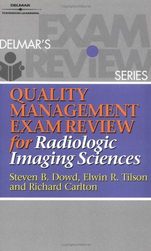 Buy Quality Management Exam Review for Radiologic Imaging Sciences (Quality Management Review) — BookShops.in