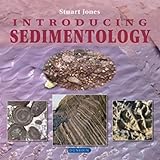 Introducing Sedimentology (Introducing Earth and Environmental Sciences)