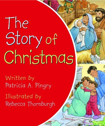 By Patricia A. Pingry The Story of Christmas (B... B00SCTZQDC Book Cover
