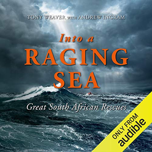 Into a Raging Sea by Tony Weaver, Andrew Ingram episode artwork
