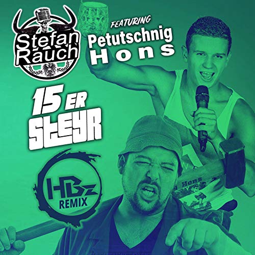 Stefan Rauch feat. Petutschnig Hons