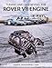 Tuning and Modifying the Rover V8 Engine
