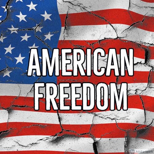 The American Freedom Podcast cover art