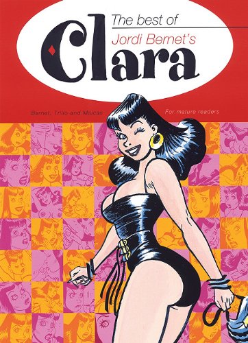 The Best of Jordi Bernet's Clara The Best of Jordi Bernet's Clara