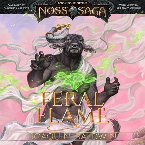 Feral Flame Audiolivro Por Joaquín Baldwin capa