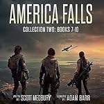 Cover of America Falls Collection 2: Books 7-10